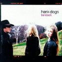 Hank Dogs - Bareback