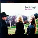 Hank Dogs - Bareback