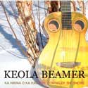 Keola Beamer - Ka Hikina O Ka Hau