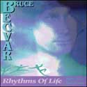 Bruce Becvar - Rhythms of Life