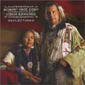 Robert Tree Cody & Hovia Edwards - Reflections