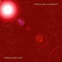 Darshan Ambient - Vermilion Sky