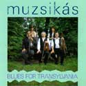 Muzsikas - Blues For Transylvania