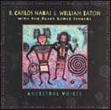 R. Carlos Nakai - Ancestral Voices