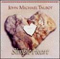 John Michael Talbot - Simple Heart