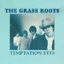 The Grass Roots - Temptation Eyes