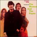 The Mamas and The Papas - Creeque Alley: THe History of...