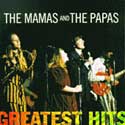 The Mamas & the Papas Greatest Hits