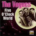 The Vogues - Five O'Clock World