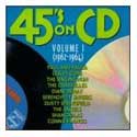 45's on CD, Vol. 1: 1962 - 1964 - Various Artists